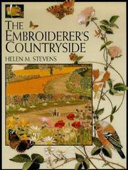 Cover of: The Embroiderer's Countryside (Helen Stevens' Masterclass Embroidery