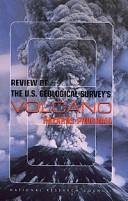 Review of the U.S. Geological Survey's Volcano Hazards Program by National Research Council Staff, Board on Earth Sciences and Resources Staff, Division on Earth and Life Studies Staff