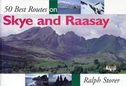 Cover of: 50 Best Routes on Skye & Raasay by Ralph Storer