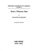 Cover of: Boone's wilderness Road by Archer Butler Hulbert