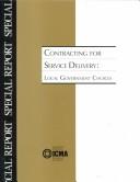 Cover of: Contracting for service delivery: local government choices