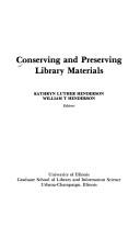 Cover of: Conserving and preserving library materials