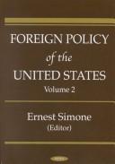 Cover of: Foreign policy of the United States by Ernest Simone (editor).