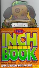 Cover of: The inch book by Elise Richards