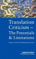 Cover of: Translation criticism, the potentials and limitations by Katharina Reiss, Katharina Reiss