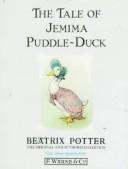 Cover of: The tale of Jemima Puddle-Duck by Beatrix Potter