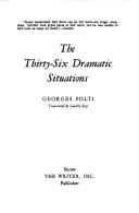 Cover of: The thirty-six dramatic situations