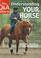 Cover of: The Q&a Guide to Understanding Your Horse