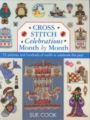 Cover of: Sue Cook's Bumper Cross Stitch Collection: 12 Pictures and Hundreds of Motifs to Celebrate the Year