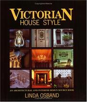 Cover of: Victorian House Style: An Architectural and Interior Design Source Book (House Style)