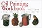 Cover of: Oil Painting Workbook