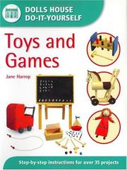 Cover of: Dolls House Do-It-Yourself: Toys and Games (Dolls House Do-It-Yourself)