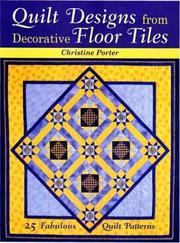 Cover of: Quilt Designs from Decorative Floor Tiles