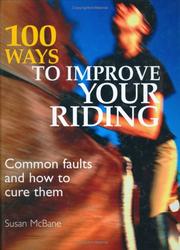 Cover of: 100 Ways to Improve Your Riding | Susan McBane