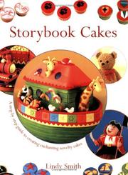 Cover of: Storybook Cakes: A Step-By-Step Guide to Creating Enchanting Novelty Cakes