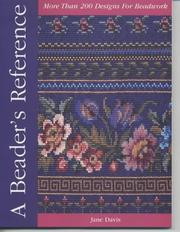 Cover of: A Beader's Reference by Jane Davis