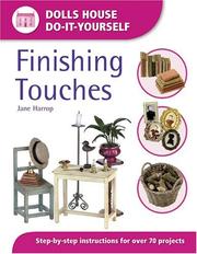 Finishing Touches (Dolls House Do-It-Yourself) by Jane Harrop