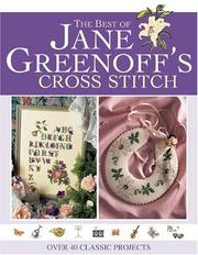 Cover of: The Best of Jane Greenoff's Cross Stitch by Jane Greenoff