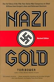 Cover of: Nazi gold by Tom Bower