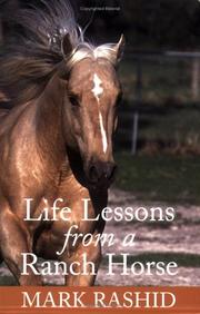 Cover of: Life Lessons from a Ranch Horse by Mark Rashid