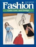 Cover of: Fashion: color, line, and design