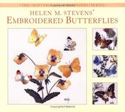 Cover of: Helen M. Stevens' Embroidered Butterflies (Helen Stevens' Masterclass Embroidery) by Helen M. Stevens