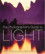 Cover of: The Photographers Guide To Light