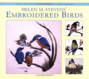 Cover of: Helen M. Stevens' Embroidered Birds (Masterclass Embroidery) by Helen M. Stevens