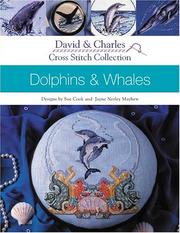 Cover of: Dolphins and Whales (David & Charles Cross Stitch Collection) by Sue Cook, Jayne Netley Mayhew
