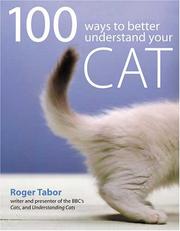 Cover of: 100 Ways To Understand Your Cat