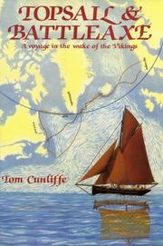 Cover of: Topsail & battleaxe: a voyage in the wake of the Vikings