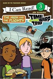 Cover of: Time Warp Trio: The High and the Flighty (I Can Read Book 3)