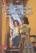 Cover of: true confessions of Charlotte Doyle | Avi