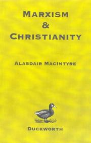 Cover of: Marxism and Christianity by Alasdair C. MacIntyre