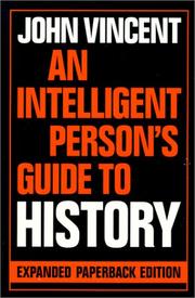 Cover of: An Intelligent Person's Guide to History (Intelligent Person's Guide Series) (Intelligent Person's Guide Series)