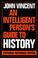 Cover of: An intelligent person's guide to history