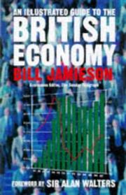 Cover of: An Illustrated Guide to the British Economy