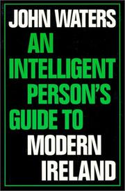 Cover of: An Intelligent Person's Guide to Modern Ireland (Intelligent Person's Guide Series)