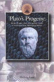 Cover of: Plato's Progeny: How Plato and Socrates Still Captivate the Modern Mind (Classical Inter/Faces) (Classical Inter/Faces)