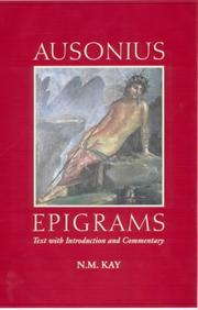 Cover of: Ausonius: Epigrams by N.M. Kay
