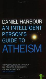 Cover of: An Intelligent Person's Guide to Atheism