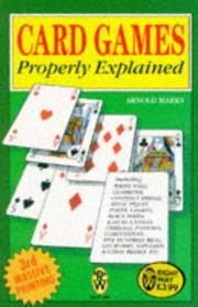 Cover of: Card Games Properly Explained by Arnold Marks