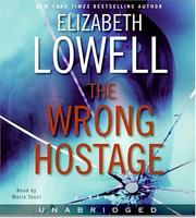 Cover of: The Wrong Hostage CD: A Novel