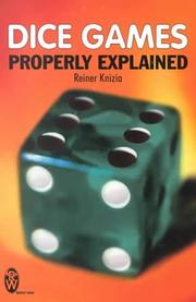 Cover of: Dice Games Properly Explained by Reiner Knizia