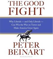 Cover of: The Good Fight CD by Peter Beinart
