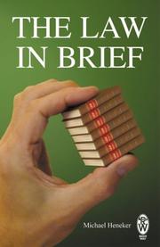 Front cover of The Law in Brief by Michael Heneker