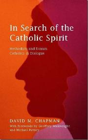 Cover of: In Search of the Catholic Spirit | David M. Chapman
