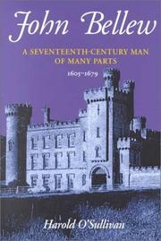 Cover of: John Bellew, a seventeenth-century man of many parts by Harold O'Sullivan