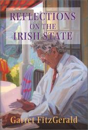 Cover of: Reflections on the Irish state | Garret FitzGerald
