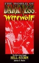 Cover of: Hell-Storm (The World of Darkness Werewolf) (World of Darkness: Werewolf)